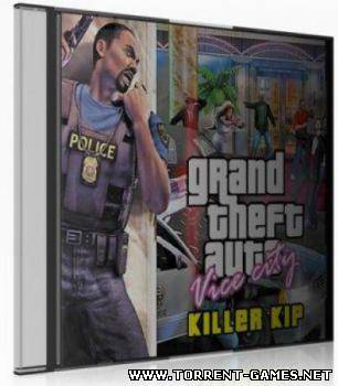 Grand Theft Auto Vice City Killer Kip (2006/PC/Rus)