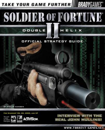 Солдат удачи 2 / Soldier of Fortune 2: Double Helix (2002) PC