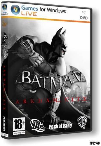 Batman: Arkham City - Game of the Year Edition (2012) PC | RePack by tg