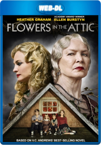 Цветы на чердаке / Flowers in the Attic (2014) WEB-DL 1080p от KORSAR | L1