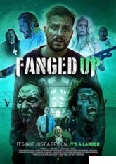 Отклыкаченны / Fanged Up (2017) WEBRip 720p