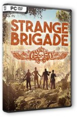 Strange Brigade (2018) (1.47.22.14)  PC | Лицензия