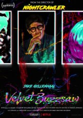 Бархатная бензопила / Velvet Buzzsaw (2019) WEB-DLRip-AVC от OlLanDGroup | Невафильм