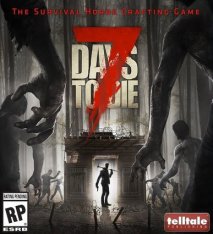 7 Days To Die [v 17.2] (2013) PC | RePack by Pioneer