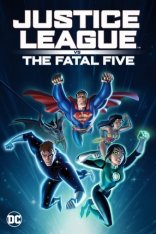 Лига справедливости против Смертоносной пятерки / Justice League vs. the Fatal Five (2019) WEB-DL 720p