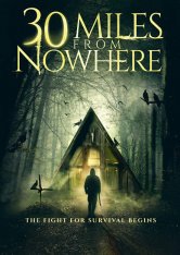 30 миль из ниоткуда / 30 Miles from Nowhere (2018) WEB-DLRip от Portablius | HDRezka Studio