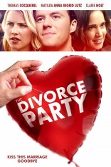 Вечеринка в честь развода / The Divorce Party (2019) BDRip 720p | HDRezka Studio