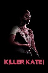 Убийца Кэйт! / Killer Kate! (2018) BDRip от ExKinoRay l P