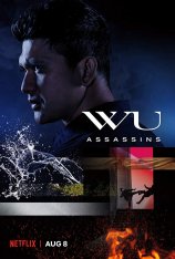 «У» значит убийцы / Ассасины Ву / Wu Assassins [Полный сезон] (2019) WEB-DLRip | VSI Moscow