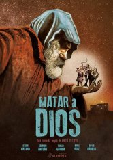 Убить Бога / Бог Смерти / Matar a Dios (2017) BDRip 720p