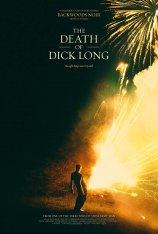 Смерть Дика Лонга /  The Death of Dick Long (2019) WEB-DLRip