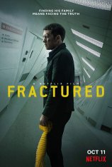 Перелом / Fractured (2019) WEB-DL 1080p