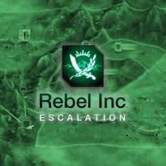 Rebel Inc: Escalation (2019)