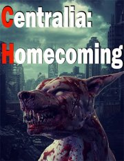 Centralia: Homecoming (2019) xatab