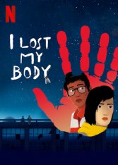 Я потерял своё тело / I Lost My Body / J'ai perdu mon corps (2019) WEB-DL 1080p | NewStation