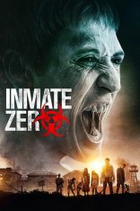 Нулевой заключенный / Заключенный Зеро / Inmate Zero / Patients of a Saint (2019) WEB-DL 1080p