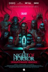 Страшные истории, рассказанные на ночь / A Night of Horror: Nightmare Radio (2019) WEB-DLRip