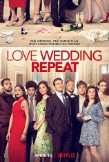 Любовь. Свадьба. Повтор / Love. Wedding. Repeat (2020) WEB-DL 1080p