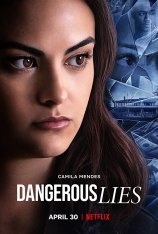 Опасная ложь / Dangerous Lies (2020) WEB-DL 1080p | IdeaFilm