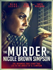 Убийство Николь Браун Симпсон / The Murder of Nicole Brown Simpson (2019) WEB-DLRip | iTunes