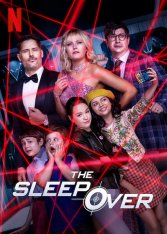 Вот это ночка! / The Sleepover (2020) WEB-DL 1080p | Невафильм