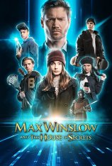 Макс Уинслоу и дом тайн / Max Winslow and the House of Secrets (2019) WEB-DL 1080p