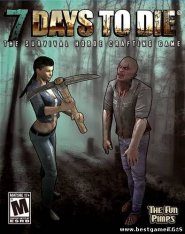 7 Days To Die (2013) 19.0 (b180) Repack R.G. Games