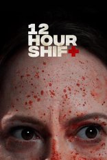 12-часовая смена / 12 Hour Shift (2020) WEB-DL 1080p