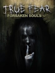 True Fear: Forsaken Souls Part 1 (2016) PC | Лицензия