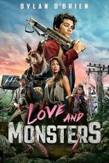 Любовь и монстры / Проблемы с монстром / Love and Monsters (2020) WEB-DL 1080p | HDRezka Studio