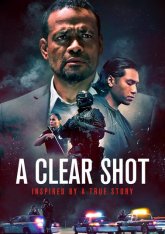 Идеальная мишень / A Clear Shot (2019) WEB-DLRip | iTunes