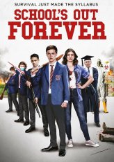 Школа отменяется навсегда / School's Out Forever (2021) WEB-DLRip | HDRezka Studio