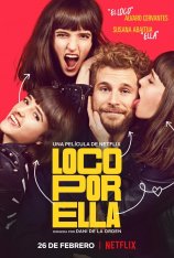 Без ума от неё / Crazy About Her / Loco por ella (2021) WEB-DL 1080p