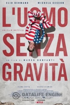 Человек без гравитации / L'uomo senza gravità (2019) WEB-DLRip-AVC | iTunes