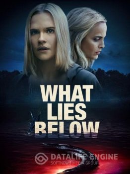 Что скрывает вода / What Lies Below (2020) WEB-DLRip | КПК | D