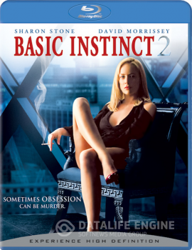 Основной инстинкт 2: Жажда риска / Basic Instinct 2 (2006) HDRip-AVC | D | Unrated | Open Matte