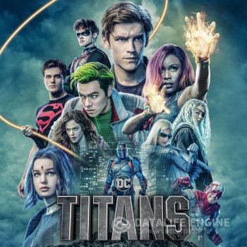 Титаны / Titans [S01-02] (2018-2019) WEB-DLRip | LostFilm