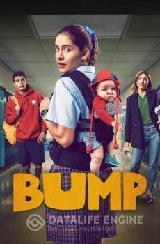 Залет / Bump [01x01-06 из 10] (2020) WEB-DL 1080p | NEON Studio