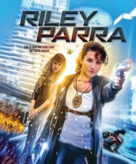 Райли Парра / Райли Парра: Лучшие ангелы / Riley Parra: Better Angels (2019) WEBRip | IVI