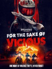 Во имя зла / For the Sake of Vicious (2020) WEB-DL 1080p