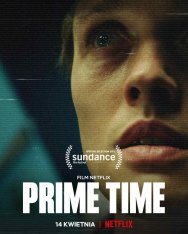 Прайм-тайм / Prime Time (2021) WEB-DL 1080p | Netflix