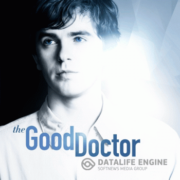 Хороший доктор / The Good Doctor [01-04x01-69 из 76] (2017-2020) WEB-DLRip | LostFilm