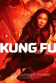 Кунг-фу / Kung Fu [01x01 из 10] (2021) WEBRip 1080p от Kerob | L