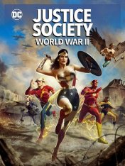 Общество справедливости: Вторая мировая война / Justice Society: World War II (2021) BDRip 1080p | HDRezka Studio