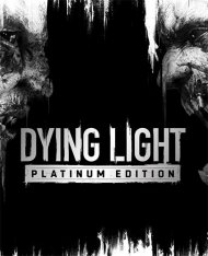 Dying Light: Platinum Edition (2016) FitGirl