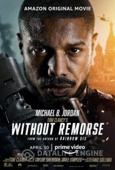 Без жалости / Without Remorse (2021) WEB-DLRip-HEVC 1080p | Pazl Voice