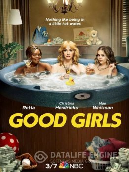 Хорошие девчонки / Good Girls [04x01-08 из 15] (2021) WEBRip | TVShows