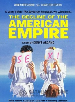 Закат американской империи / Le déclin de l'empire américain (1986) BDRip 1080p | P, P2, A