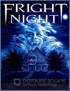 Ночь страха / Fright Night (1985) BDRip-AVC от ExKinoRay | P