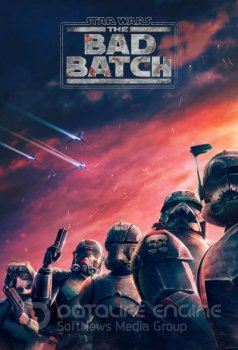 Звёздные войны: Бракованная партия / Star Wars: The Bad Batch [01x01-08 из 16] (2021) WEB-DL HEVC 2160p от NewComers | HDR | P